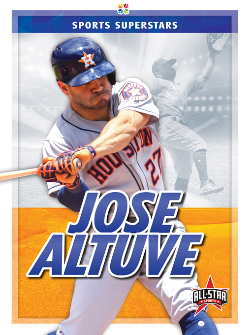 Title details for Jose Altuve by Anthony K. Hewson - Available